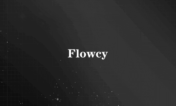 Flowcy