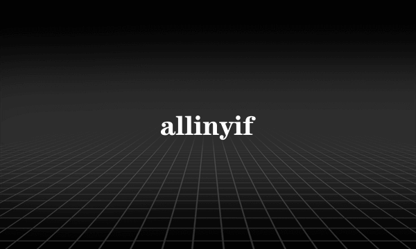 allinyif