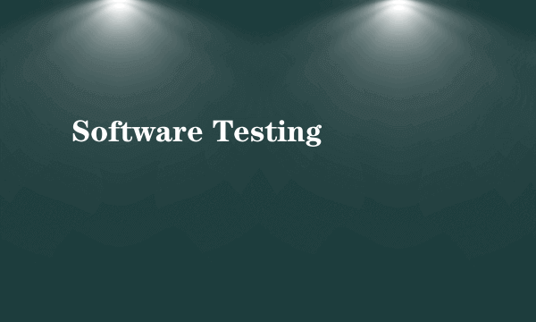 Software Testing