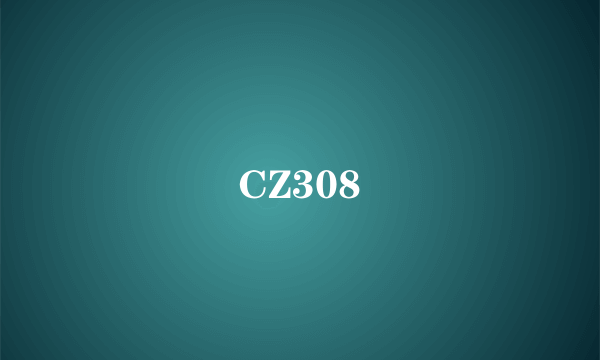 CZ308