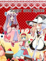 Sugar and Spice