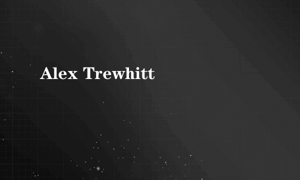 Alex Trewhitt