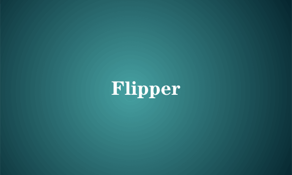 Flipper