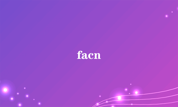 facn