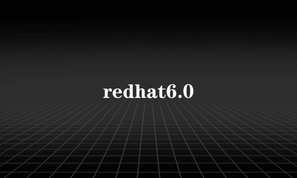 redhat6.0