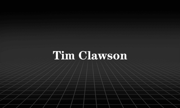 Tim Clawson