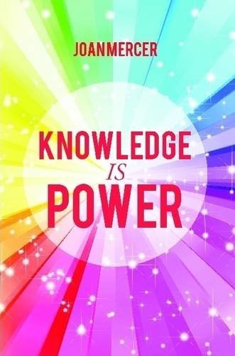 Knowledge is Power