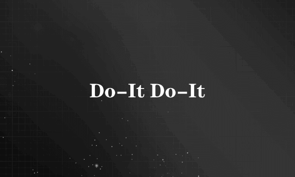 Do-It Do-It