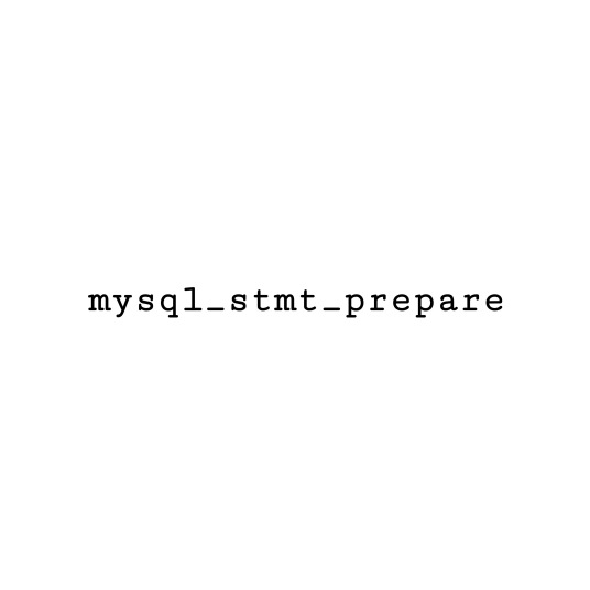 mysql_stmt_prepare