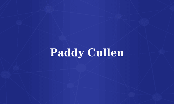 Paddy Cullen