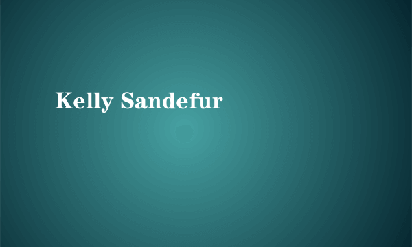 Kelly Sandefur