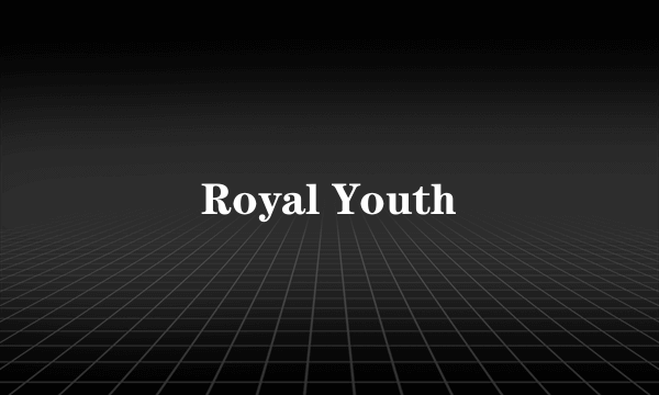 Royal Youth