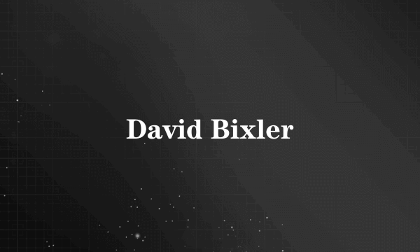 David Bixler