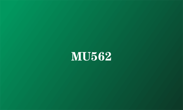 MU562