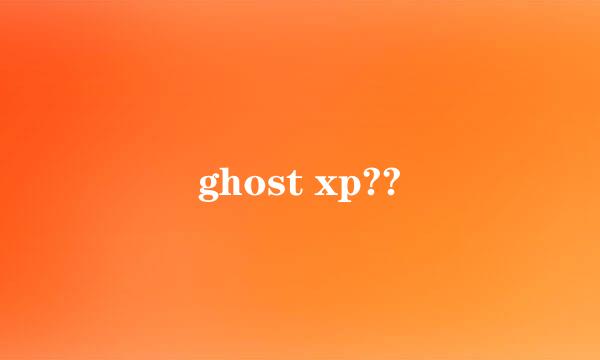 ghost xp??