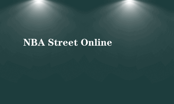 NBA Street Online