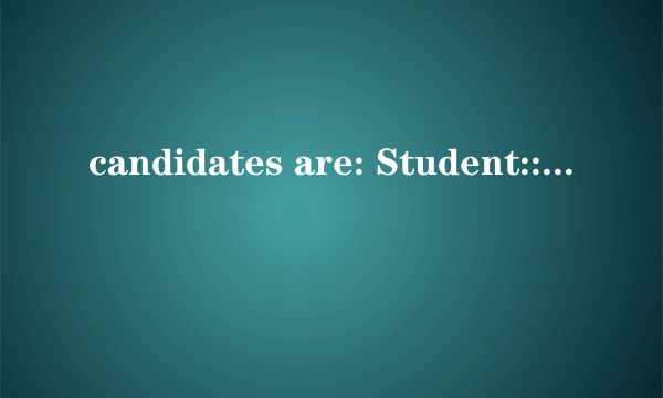 candidates are: Student::Student(const Student&)