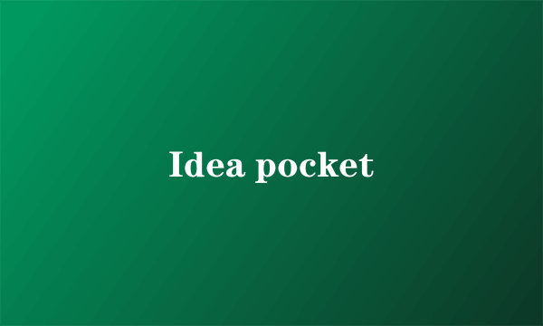 Idea pocket