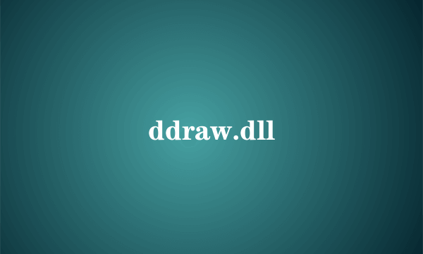 ddraw.dll